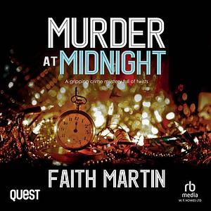 Murder at Midnight by Faith Martin