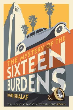 The Mystery of the Sixteen Burdens by Francesca Baerald, David Khalaf