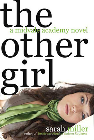 The Other Girl by Sarah Miller
