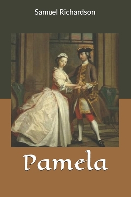 Pamela by Samuel Richardson