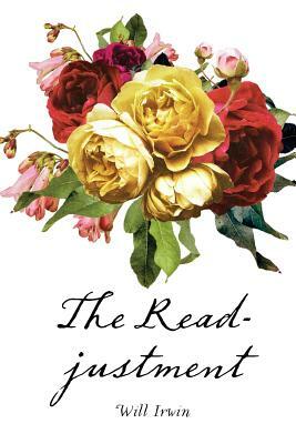 The Readjustment by Will Irwin