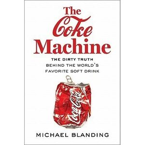 The Coke Machine by Michael Blanding