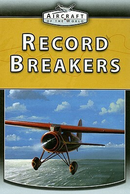 Record Breakers by Jim Winchester