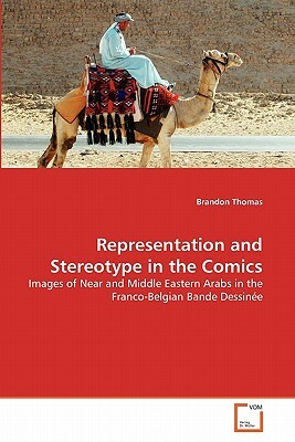 Representation and Stereotype in the Comics by Brandon Thomas