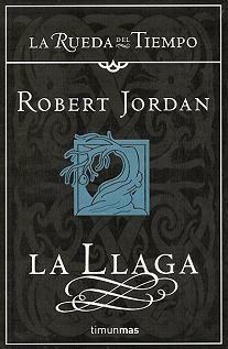 La llaga by Robert Jordan