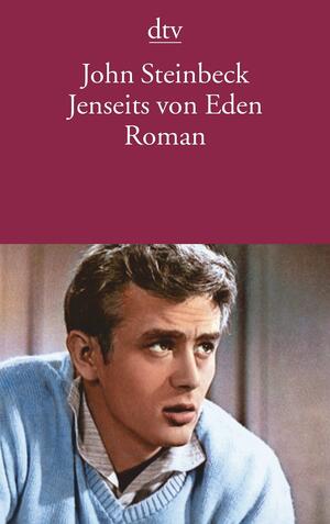 Jenseits von Eden by John Steinbeck