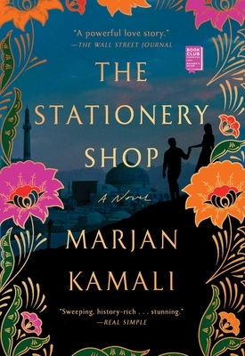 The Stationery Shop by Marjan Kamali