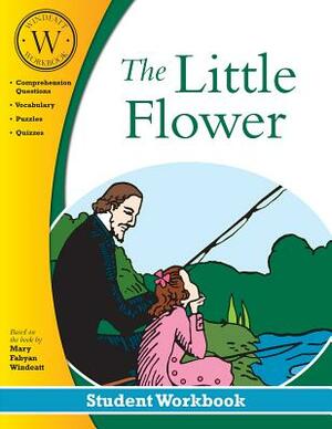 The Little Flower: Student Workbook by Tan Books