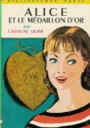 Alice et le médaillon d'or by Carolyn Keene, Carolyn Keene