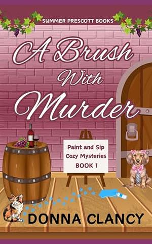 A Brush With Murder by Donna Clancy