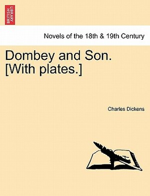 Dombey and Son by Charles Dickens