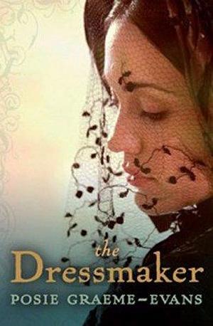 Dressmaker by Posie Graeme-Evans, Posie Graeme-Evans