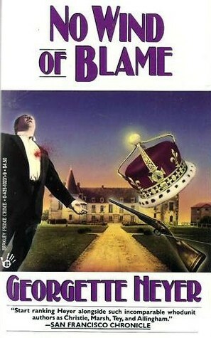 No Wind of Blame by Georgette Heyer