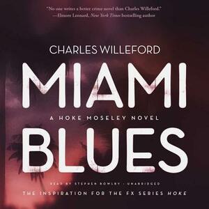 Miami Blues by Charles Willeford