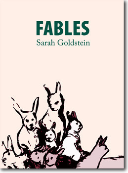 Fables by Sarah Goldstein