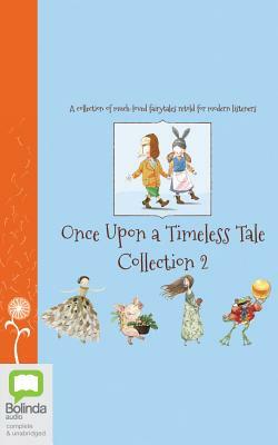 Once Upon a Timeless Tale Collection: Volume 2 by Margrete Lamond