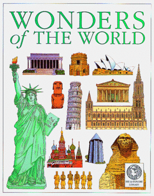 See and Explore Library: Wonders of the World by Giovanni Caselli, Mark Bergin, N.J. Hewetson