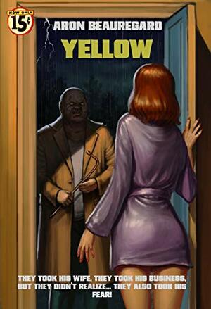 Yellow by Aron Beauregard