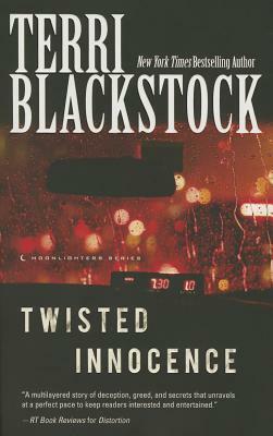 Twisted Innocence by Terri Blackstock