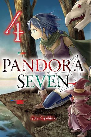 Pandora Seven, Vol. 4 by Yuta Kayashima