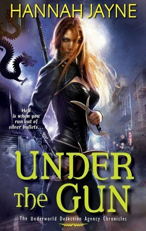 Under the Gun by Hannah Jayne