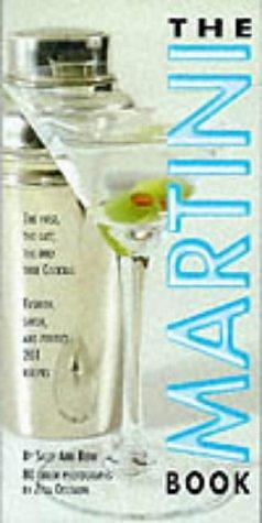 Martini by Sally Ann Berk, Sally Ann Berk