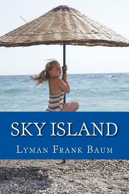 Sky Island by L. Frank Baum