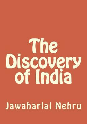 The Discovery of India by Jawaharlal Nehru