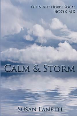 Calm & Storm by Susan Fanetti