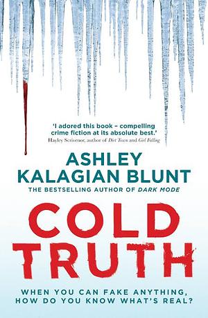 Cold Truth by Ashley Kalagian Blunt