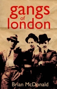 Gangs of London by Brian McDonald