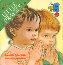 Little Prayers by Eloise Wilkin, Esther Burns Wilkin