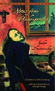 Notes from Underground by Fyodor Dostoevsky