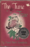 The Tune Is in the Tree by Maud Hart Lovelace, Eloise Wilkin