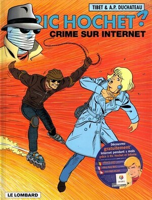 Ric Hochet, Tome 60:Crime Sur Internet by André-Paul Duchâteau