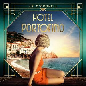 Hotel Portofino by J.P. O'Connell