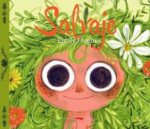 Salvaje by Emily Hughes