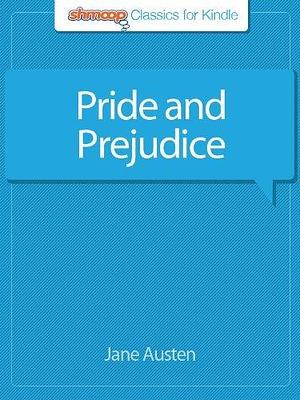 Pride and Prejudice: Complete Text with Integrated Study Guide from Shmoop by Jane Austen, Jane Austen, Natalie Jenner