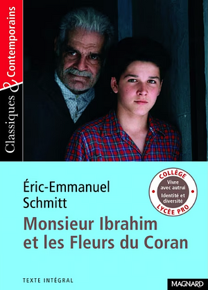 Monsieur Ibrahim et les Fleurs du Coran by Éric-Emmanuel Schmitt