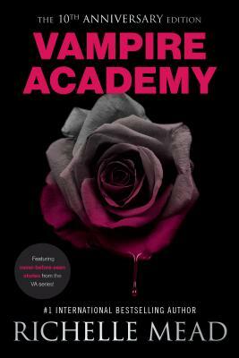 Vampire Academy 10th Anniversary Edition by Richelle Mead