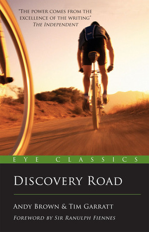 Discovery Road by Andy Brown, Ranulph Fiennes, Tim Garratt