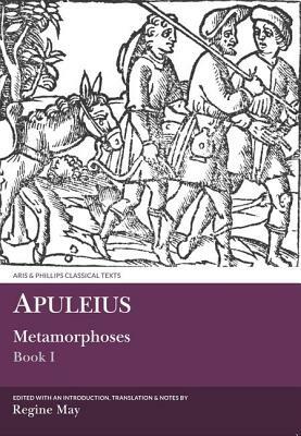 Apuleius: Metamorphoses: Book 1 by 