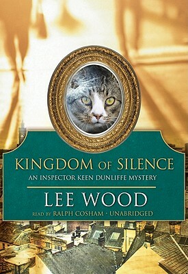 Kingdom of Silence by Lee Wood