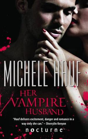 Her Vampire Husband by Michele Hauf