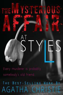 The Mysterious Affair at Styles by Agatha Christie