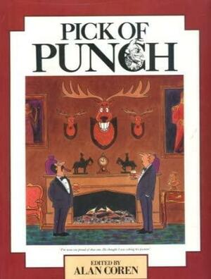 Pick Of Punch 1987 by Alan Coren