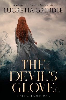 The Devil's Glove by Lucretia Grindle