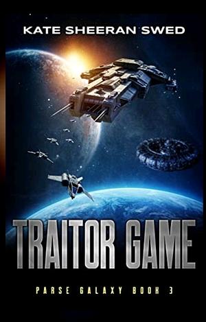 Traitor Game by Kate Sheeran Swed