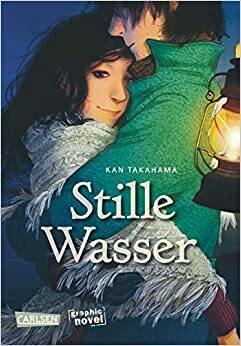 Stille Wasser by Kan Takahama