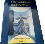 The Goddess and the Tree (Llewellyn's Modern Witchcraft Series, Witches Qabala, Book 1) by Ellen Cannon Reed